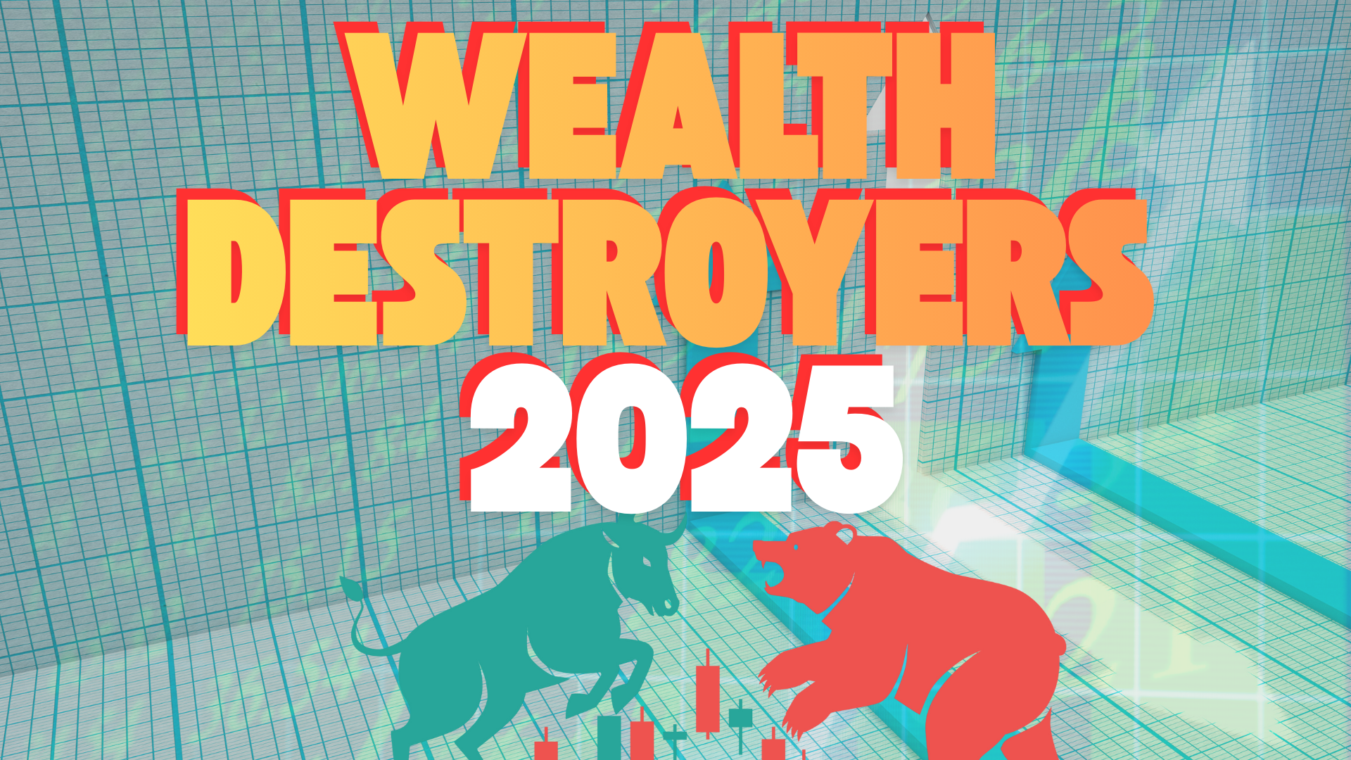 साल 2025 के सबसे बड़े विलेन! जो Wealth Creator से बन गए Wealth Destroyer