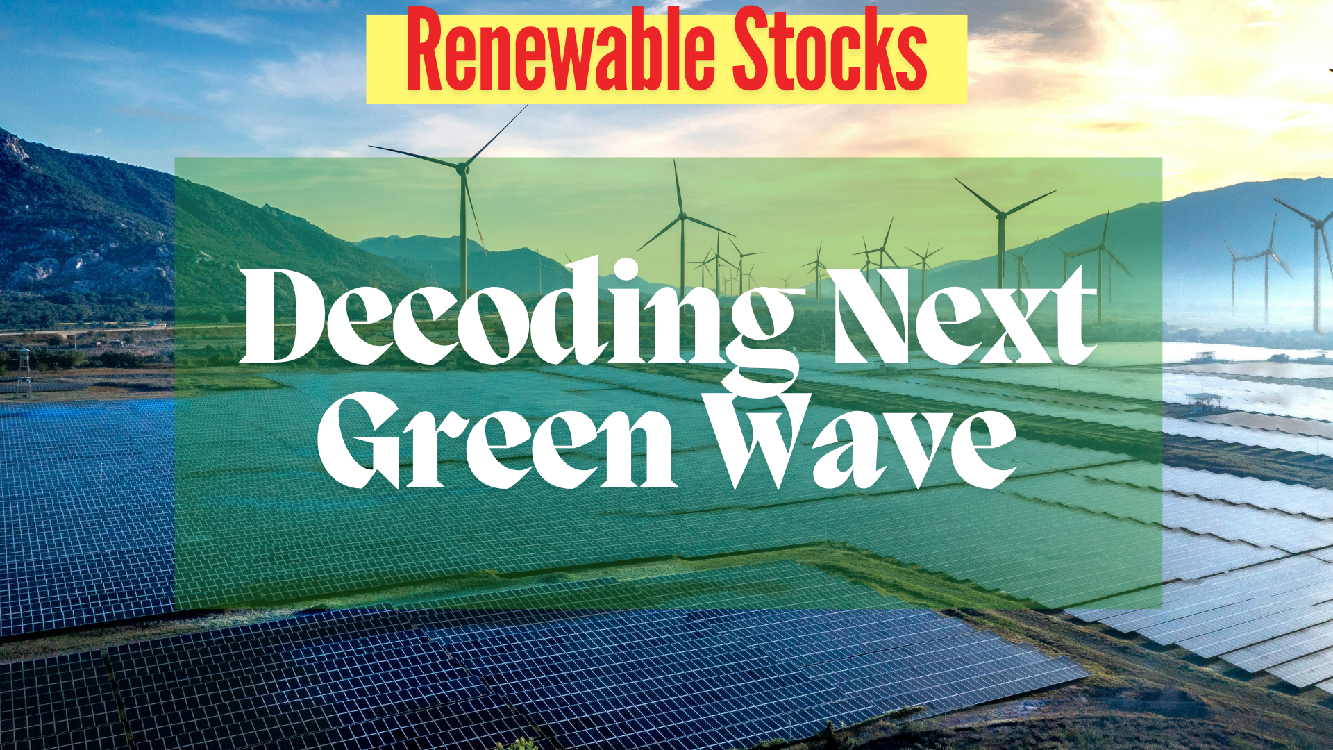 Renewable Energy Stocks 2026 Adani Green, Premier Energies Surge 50 percent Post-Correction time to buy or wait